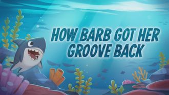 Episode 9 How Barb Got Her Groove Back