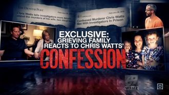 Episode 119 Exclusive: Grieving Parents React to Chris Watt's Confession