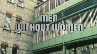 Episode 6 Men Without Women