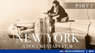 Episode 1 New York: Part I - The Country and the City