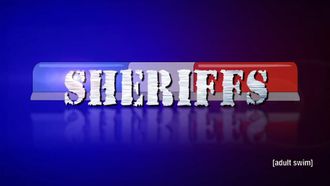 Episode 7 Sheriffs