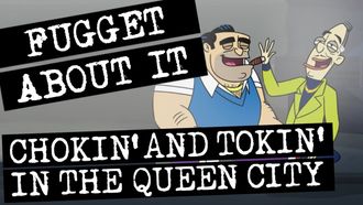 Episode 7 Chokin' and Tokin' in the Queen City