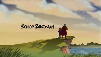 Episode 7 Son of Zeroman