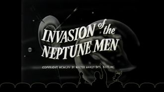 Episode 19 Invasion of the Neptune Men