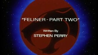 Episode 30 Feliner: Part Two