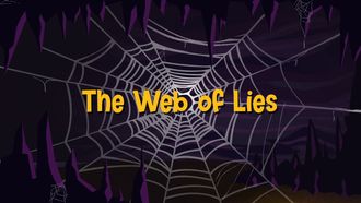 Episode 9 The Web of Lies