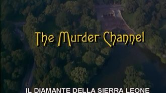 Episode 6 The Murder Channel
