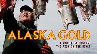 Episode 15 Alaska Gold