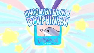 Episode 43 Unconventional Dolphinism