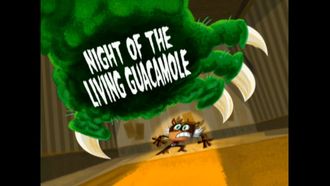 Episode 2 Night of the Living Guacamole