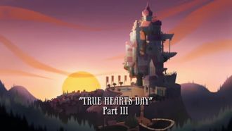 Episode 4 True Hearts Day - Part 3