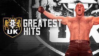 Episode 40 WWE NXT UK Greatest Hits #2