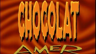 Episode 1 Chocolat amer