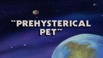 Episode 19 Prehysterical Pet