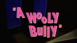 Episode 46 A Wooly Bully