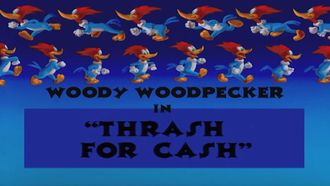 Episode 12 Firehouse Woody/Hogwash Junior/Thrash for Cash