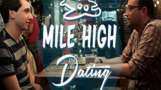 Episode 2 Mile High Dating
