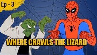 Episode 2 Where Crawls the Lizard/Electro the Human Lightning Bolt