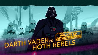 Episode 28 Darth Vader vs. Hoth Rebels - Crushing the Rebellion