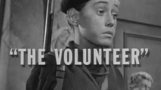 Episode 16 The Volunteer