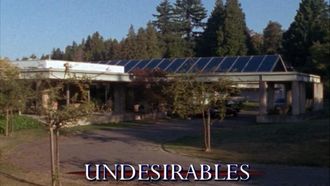 Episode 16 Undesirables