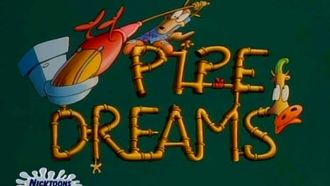 Episode 2 Pipe Dreams