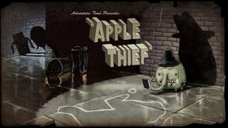Episode 11 Apple Thief