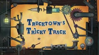 Episode 1 Trucktown's Tricky Track/Truck and Roll