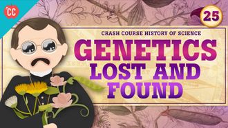 Episode 26 Genetics -- Lost and Found
