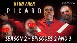 Episode 4 Star Trek: Picard Season 2, Episodes 2 and 3