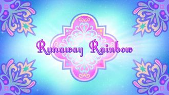Episode 3 Runaway Rainbow