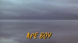 Episode 13 Ape Boy
