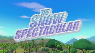 Episode 15 The Snow Spectacular