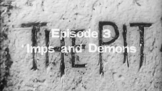 Episode 3 Imps and Demons