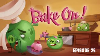 Episode 25 Bake On!