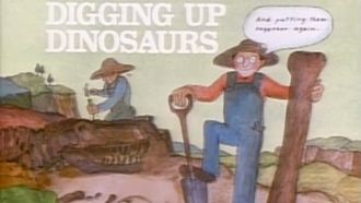 Episode 6 Digging Up Dinosaurs