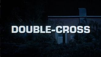 Episode 10 Double-Cross