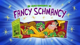 Episode 19 Fancy Schmancy