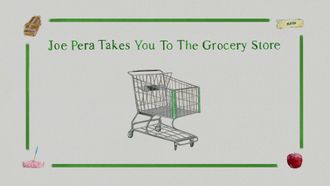 Episode 5 Joe Pera Takes You to the Grocery Store