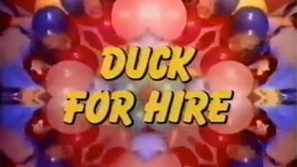 Episode 7 Duck for Hire
