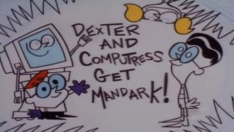Episode 103 Dexter and Computress Get Mandark!
