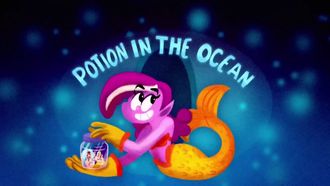 Episode 11 Potion in the Ocean