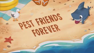 Episode 14 Pest Friends Forever