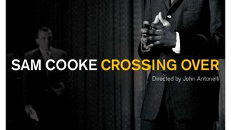 Episode 1 Sam Cooke: Crossing Over