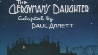 Episode 5 The Clergyman's Daughter