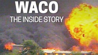 Episode 15 Waco: The Inside Story