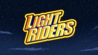 Episode 4 Light Riders