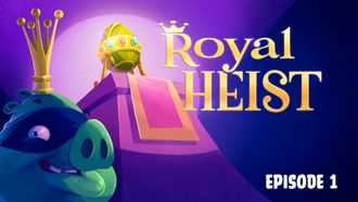 Episode 1 Royal Heist