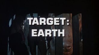 Episode 20 Target: Earth