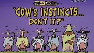 Episode 17 Cow's Instincts... Don't It?